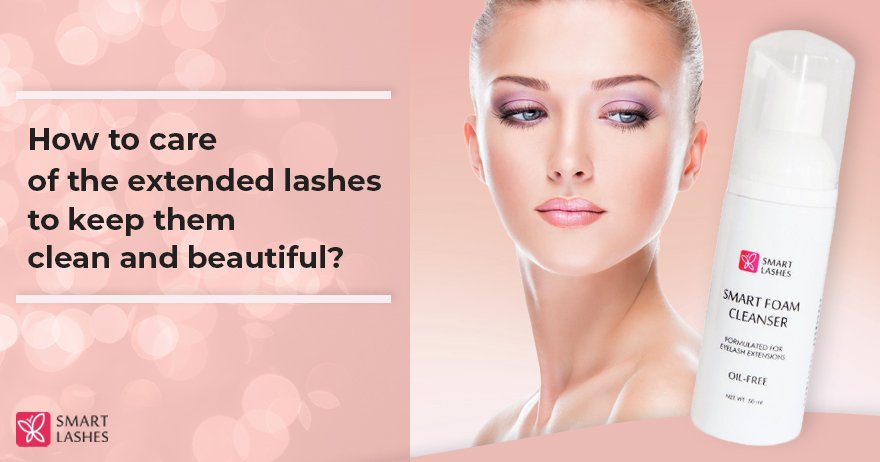 How to care of the extended lashes to keep them clean and beautiful ?