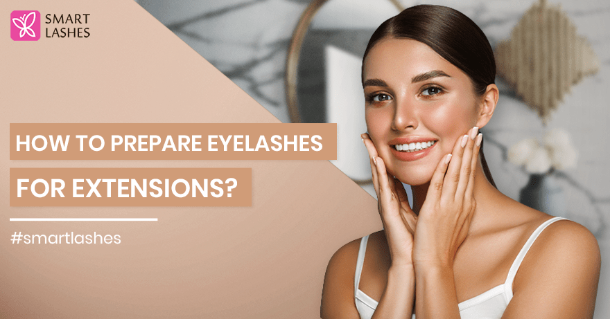 How to properly prepare eyelashes before extensions application?